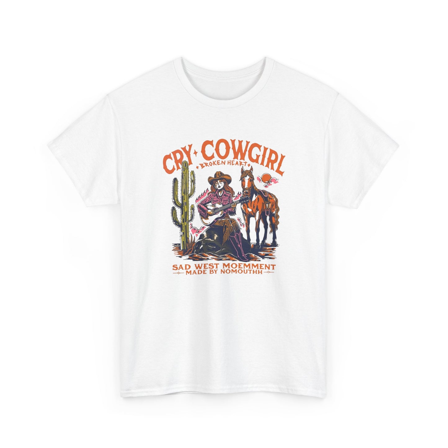 Cry Cowgirl Retro Graphic T Shirt Unisex Heavy Cotton Tee New Gift