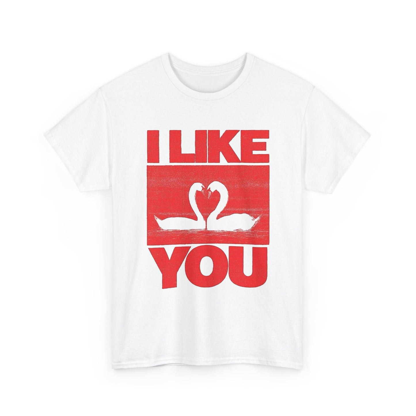 I Like You Swan Graphic T Shirt NEW ADULT Unisex Heavy Cotton Tee