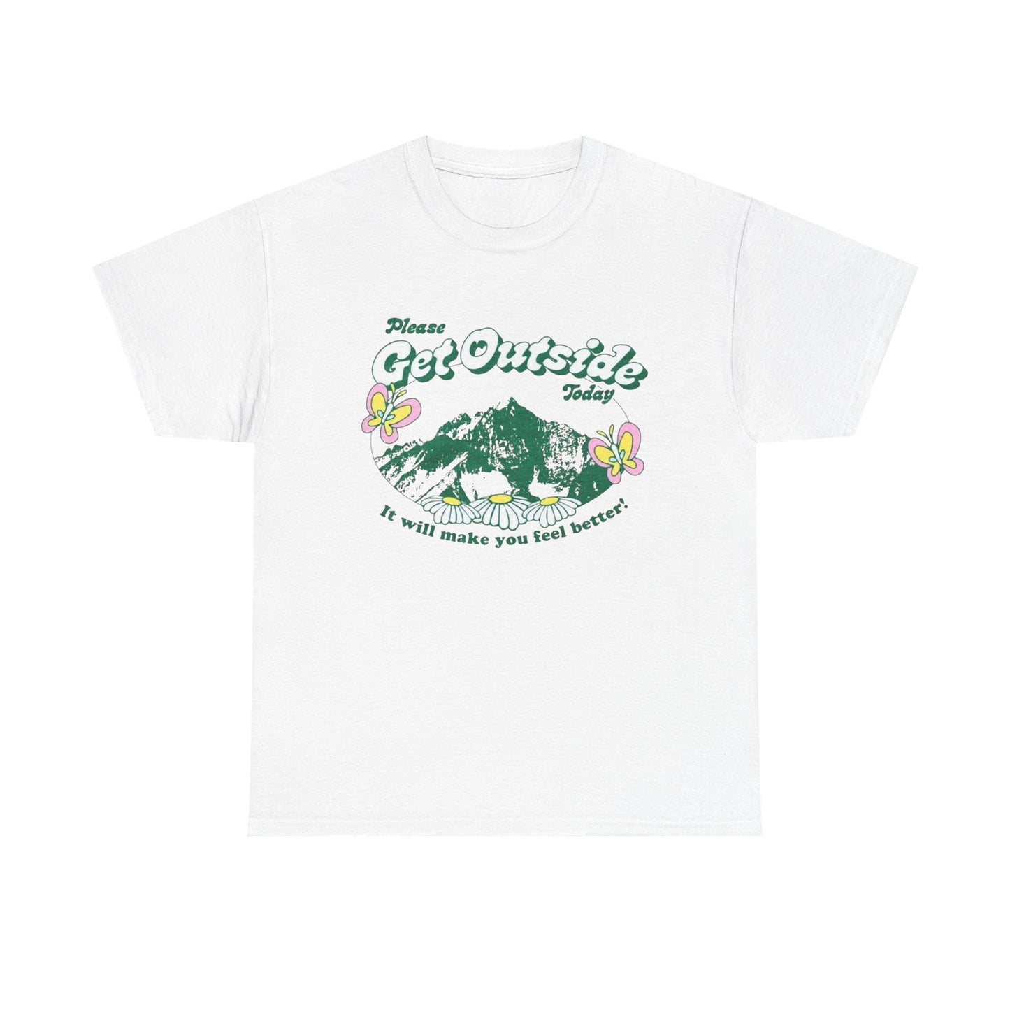 Please Get Outside Today Graphic T Shirt NEW Adult Unisex Heavy Cotton Tee
