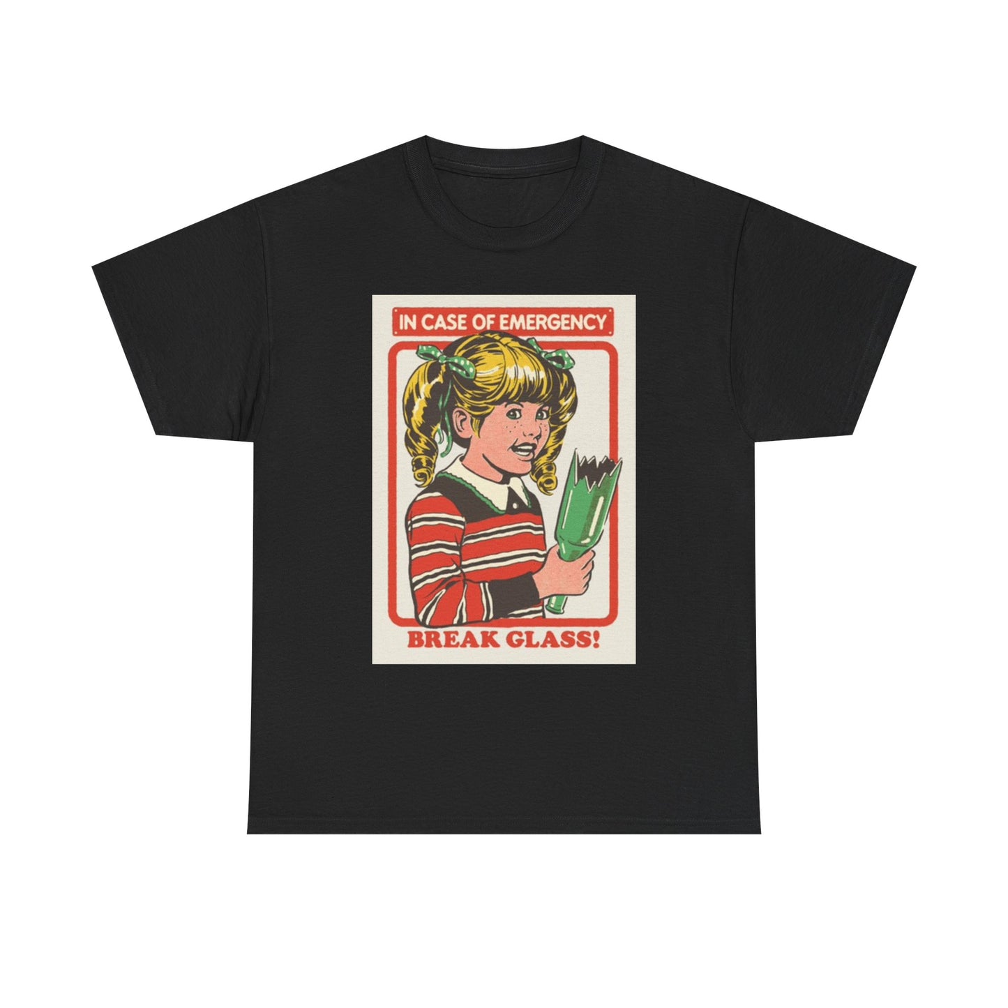 In Case of Emergency Break Glass Shirt Funny Poster Unisex Heavy Cotton Tee