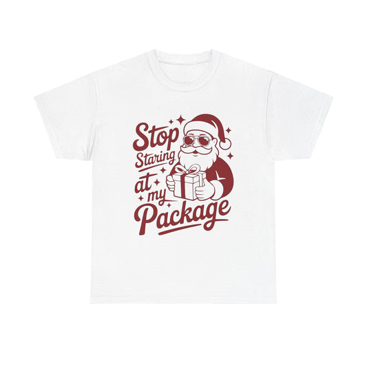 Stop Staring At My Package Funny Santa Graphic T Shirt NEW ADULT Tee