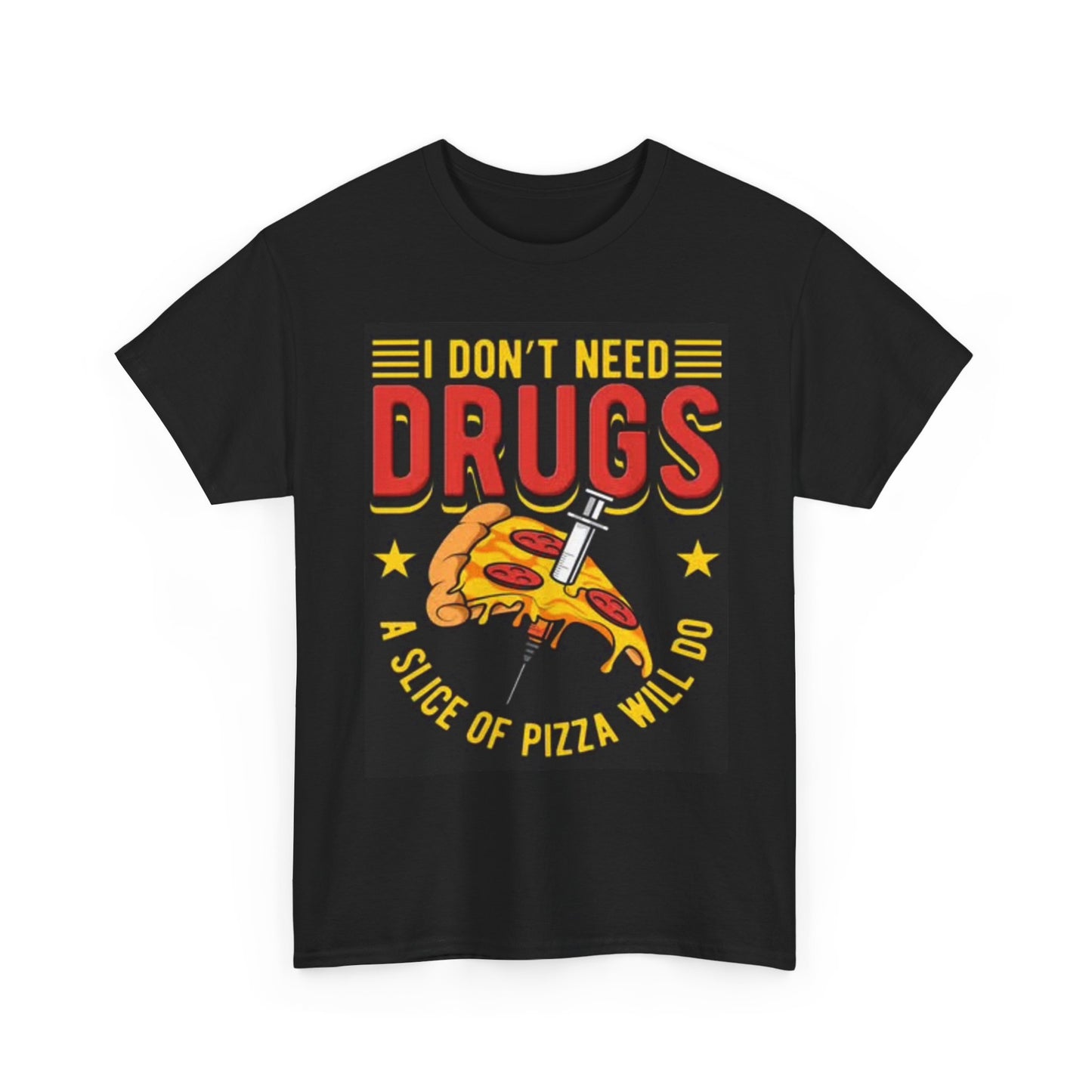 Pizza Is My Drug Funny Graphic T Shirt Retro Hilarious Unisex Heavy Cotton Tee