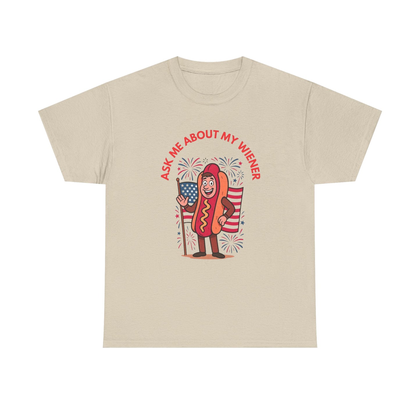 Ask About My Wiener Funny Graphic T Shirt ADULT NEW