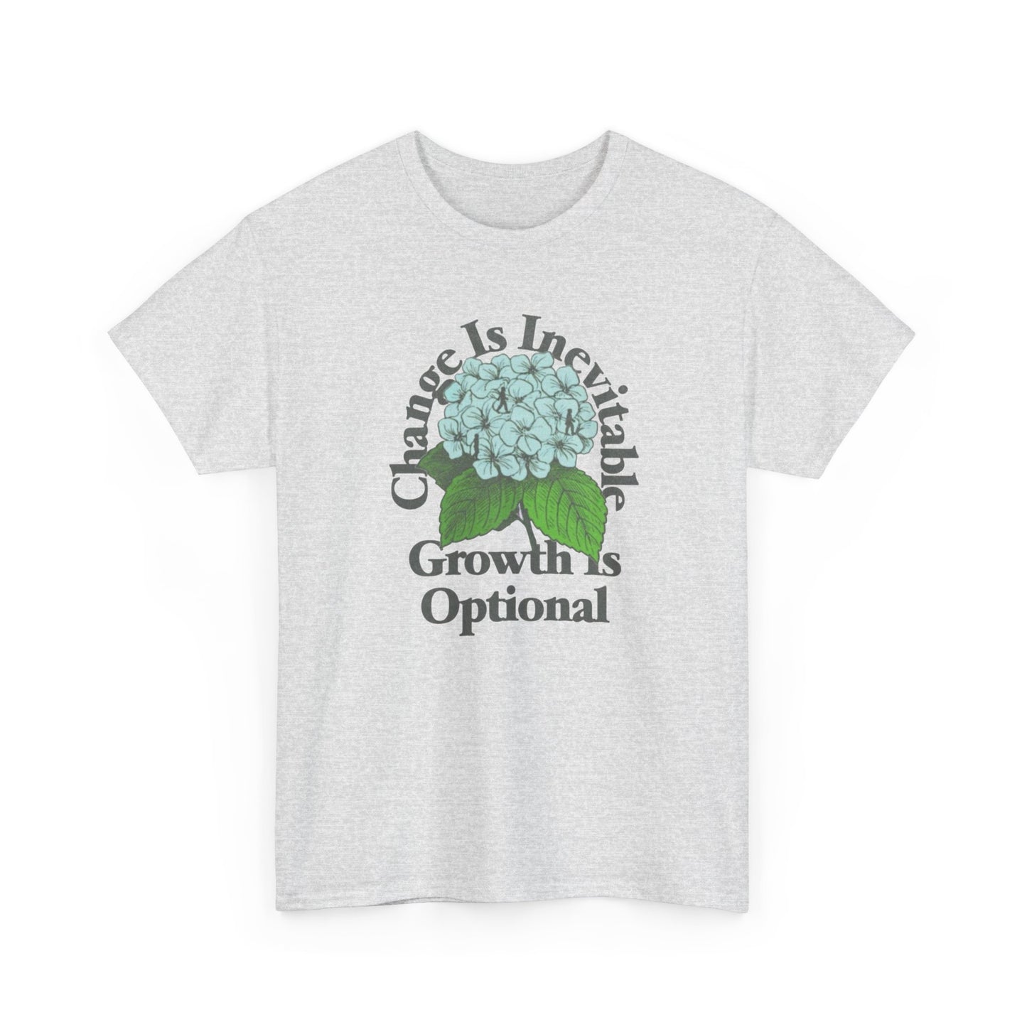 Change Is Inevitable Growth Is Optional Graphic T Shirt NEW Adult Heavy Cotton