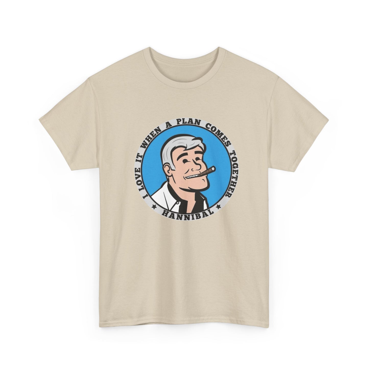 I Love It When A Plan Comes Together Graphic T Shirt NEW Unisex Heavy Cotton Tee