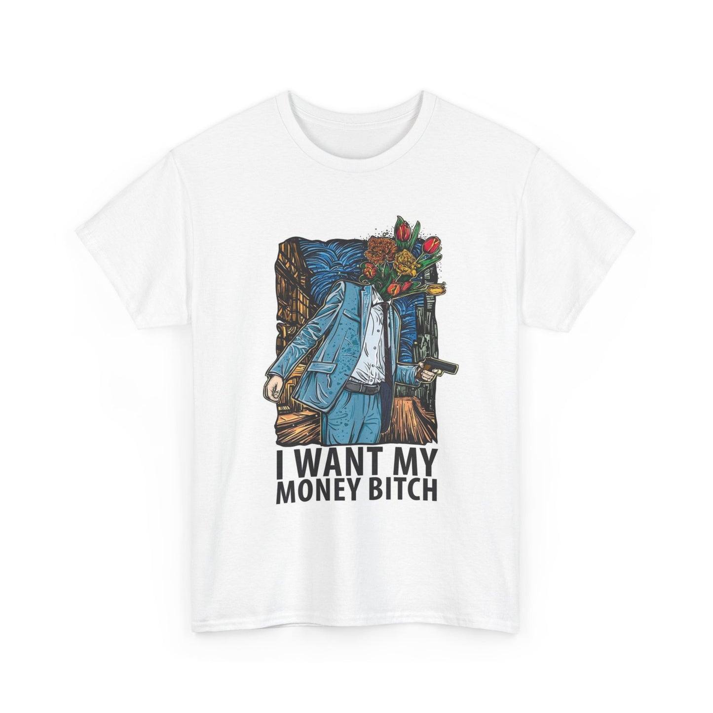 I Want My Money Art Graphic T Shirt Gift Apparel Cotton Tee