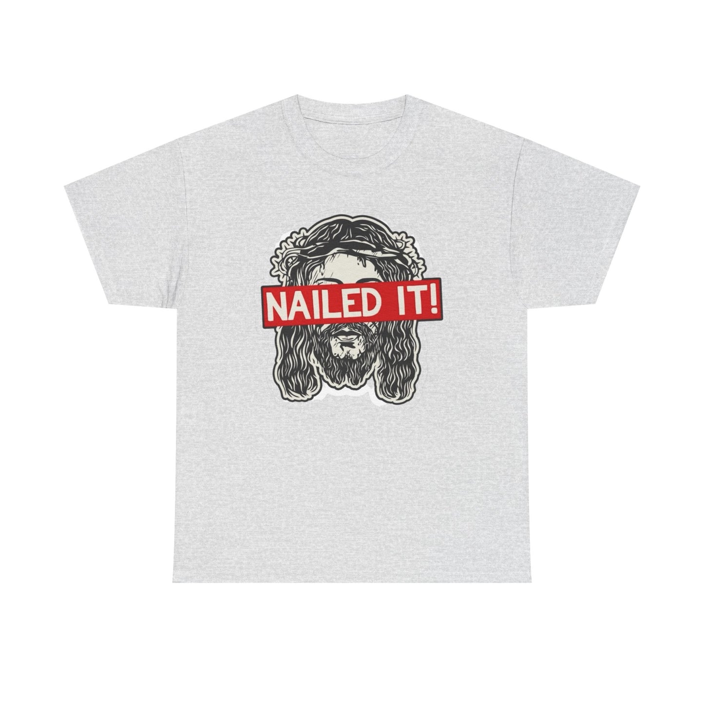 Nailed It Funny Jesus Jokes Graphic T Shirt S-5XL NEW Unisex Heavy Cotton Tee