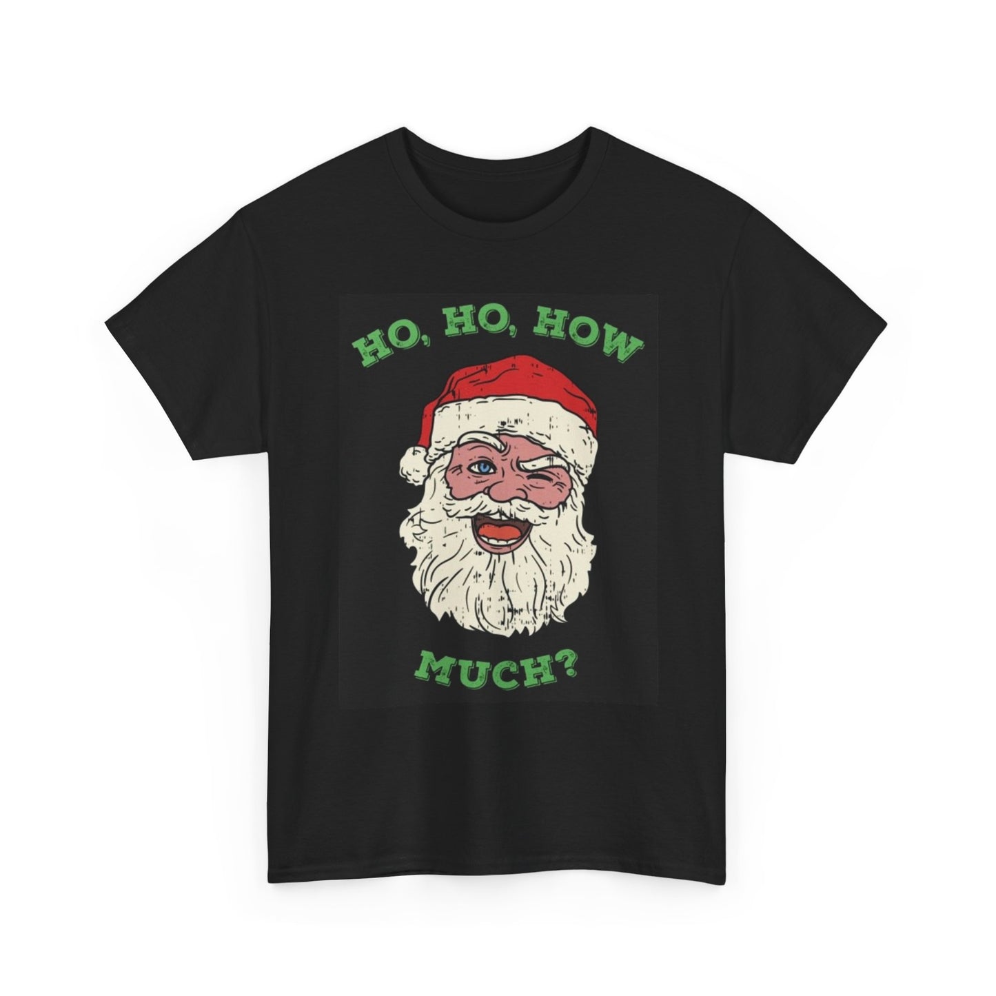 Santa Graphic T Shirt Hilarious Gift Funny Christmas Unisex Heavy Cotton Tee