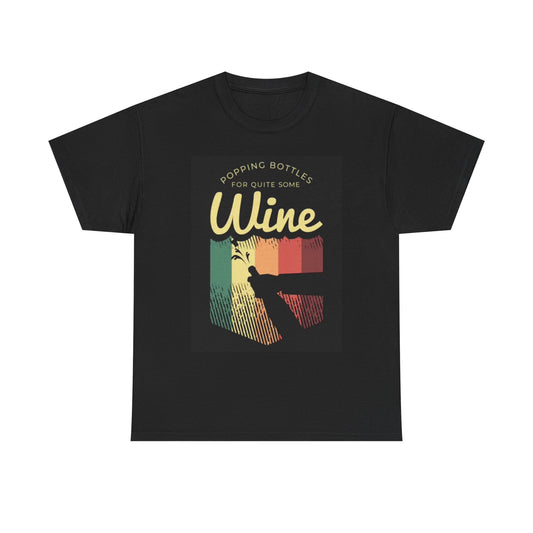 Popping Wine Bottles Graphic T Shirt Funny Poster Unisex Heavy Cotton Tee