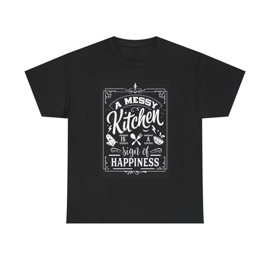 A Messy Kitchen Graphic Shirt Funny Chef Cooks Unisex Heavy Cotton Tee