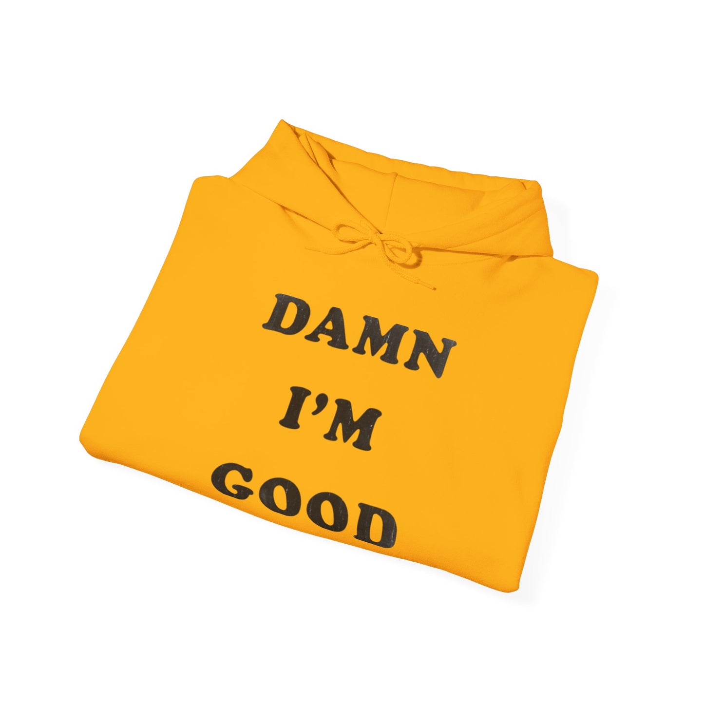 Dale Earnhardt Damn I'm Good Vintage Graphic Hoodie Heavy Blend™ NEW Sweatshirt
