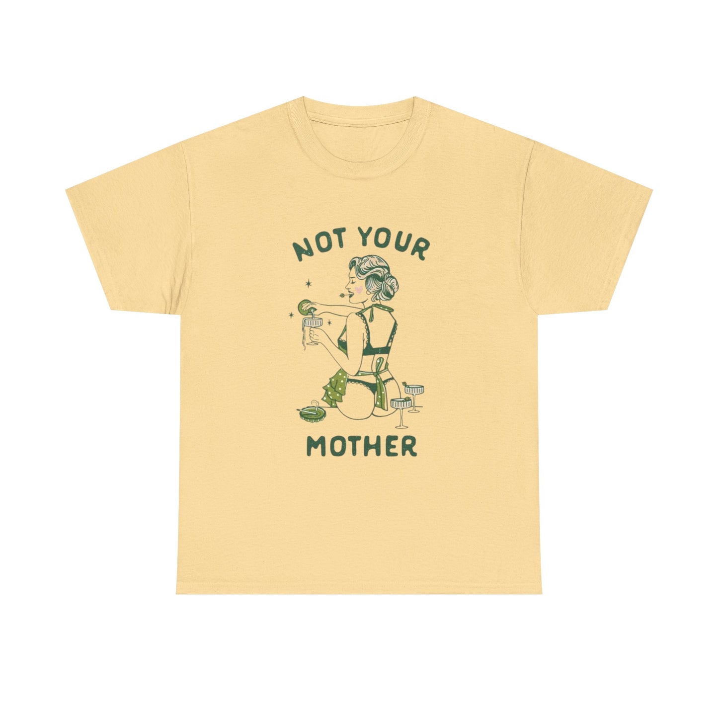 Not Your Mother Graphic T Shirt Women's BRAND NEW  Cotton Tee