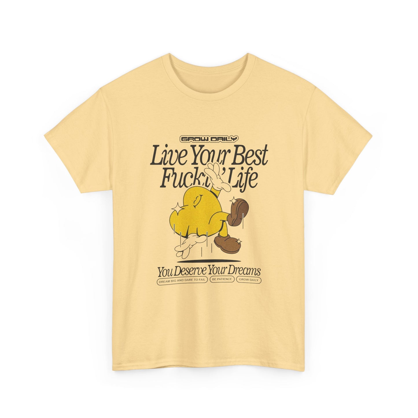 Live Your Best Life Graphic T Shirt Unisex Heavy Cotton Tee