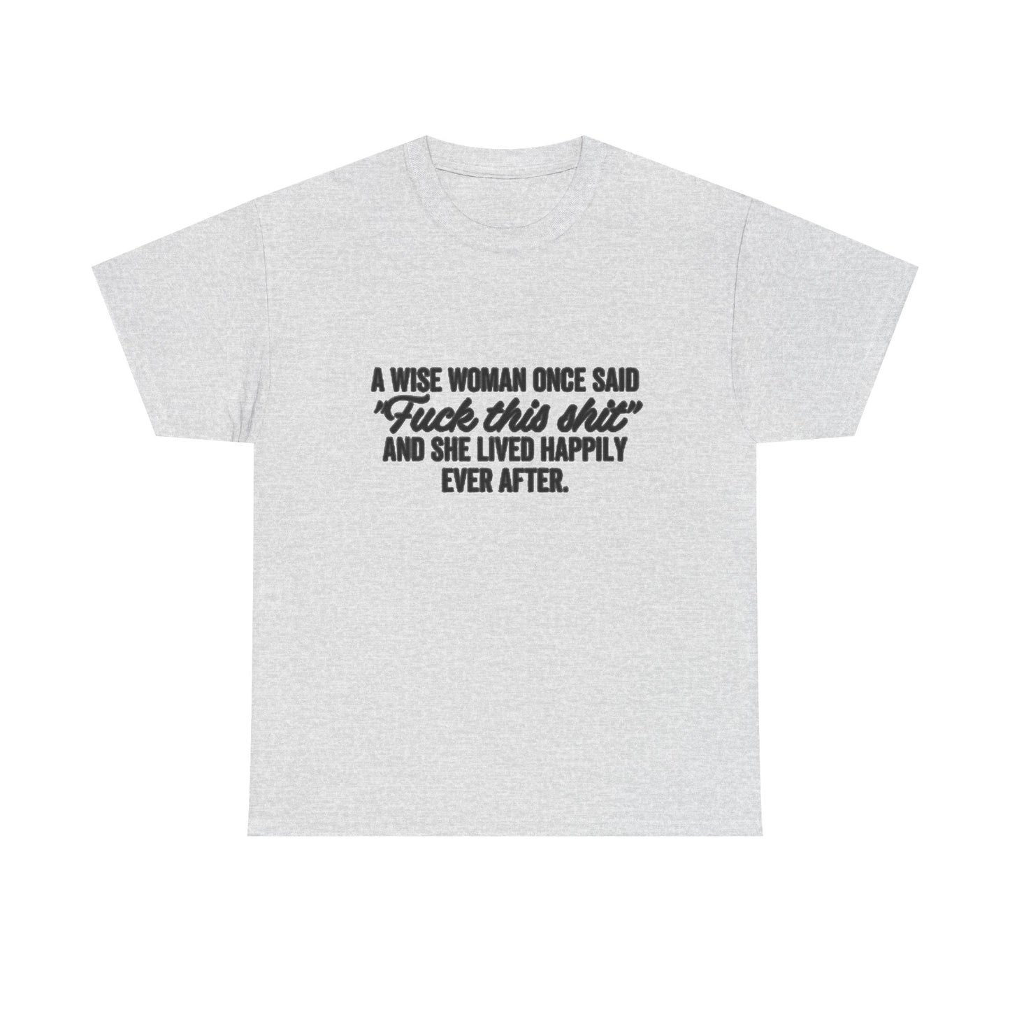 A Wise Women Funny Jokes Mom Graphic T Shirt NEW Unisex Heavy Cotton Tee