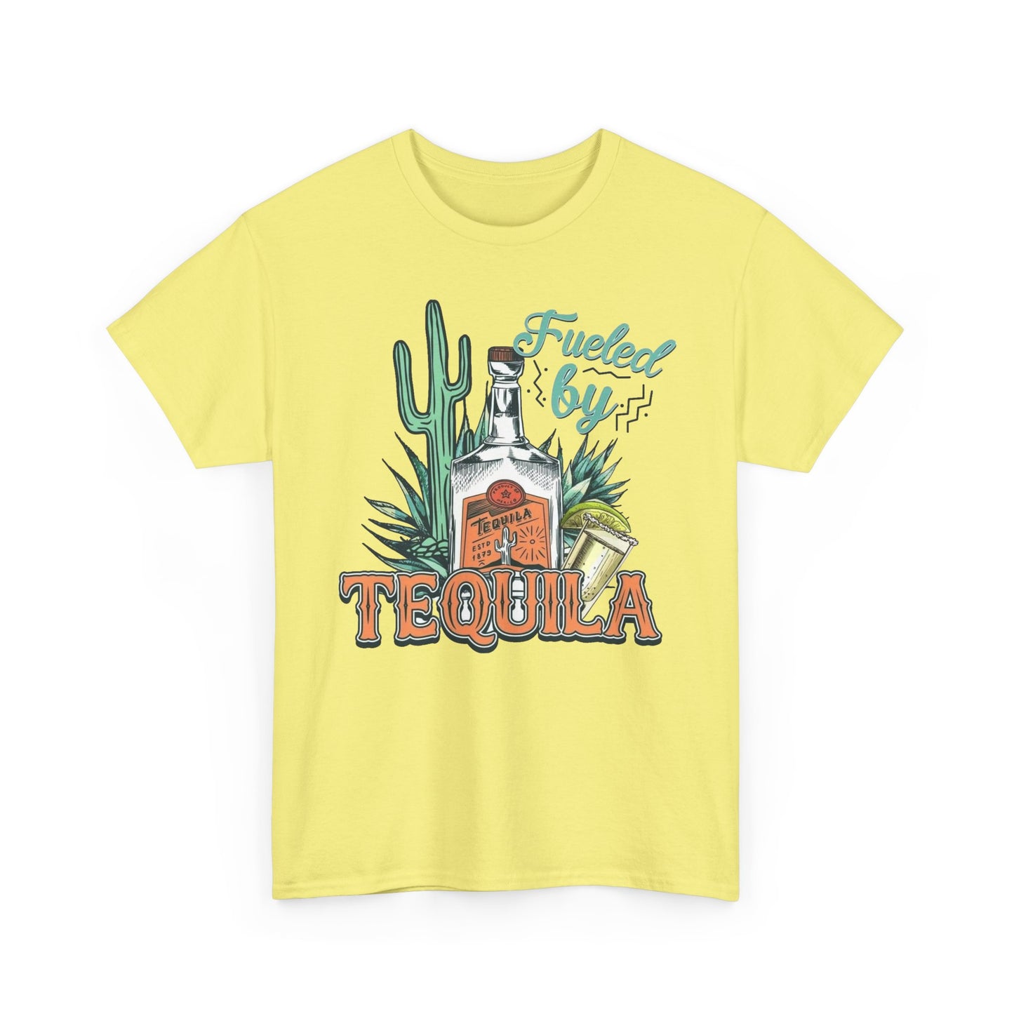 Fueled By Tequila Graphic T Shirt NEW Unisex Heavy Cotton Tee