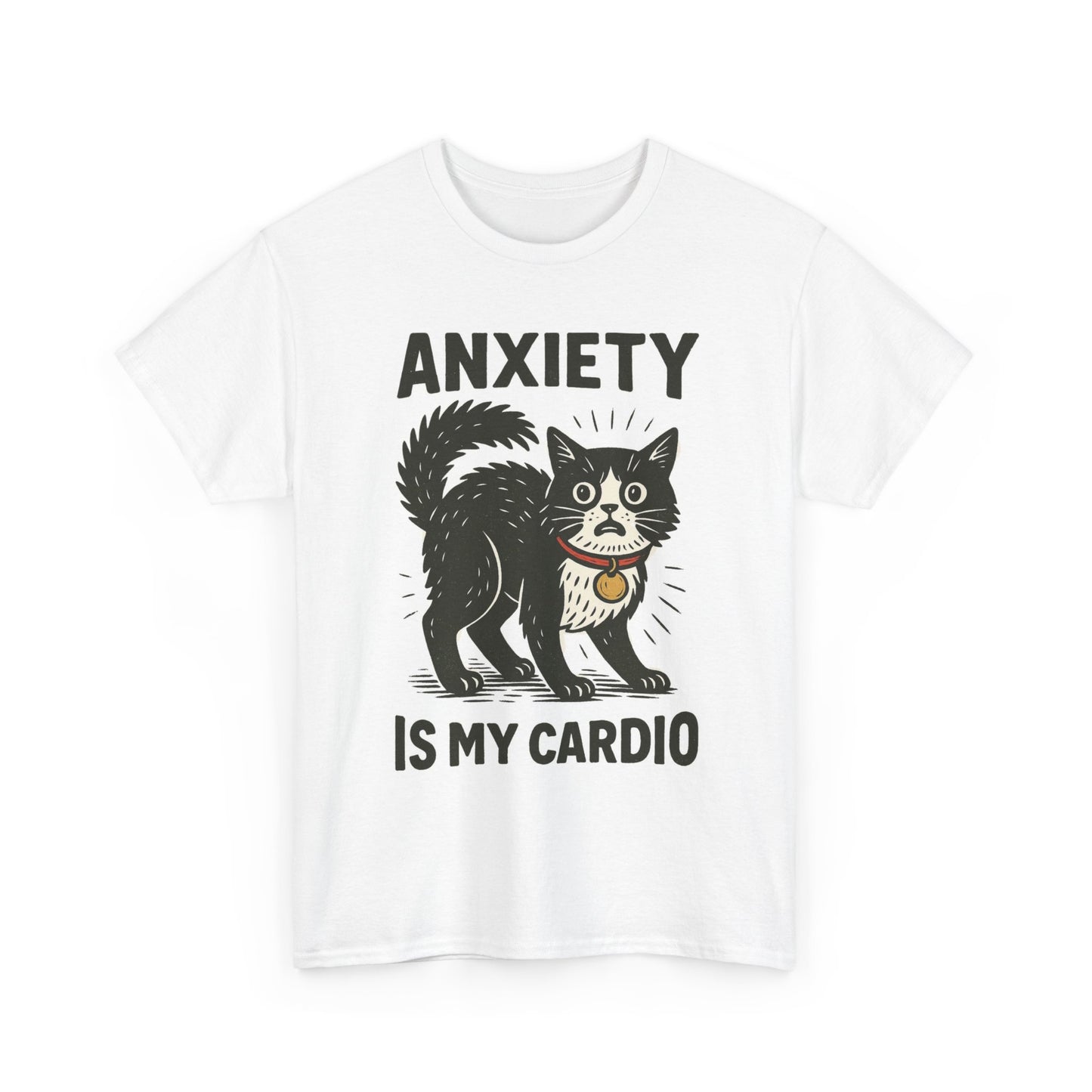 Anxiety Is My Cardio Graphic T Shirt Cotton Tee