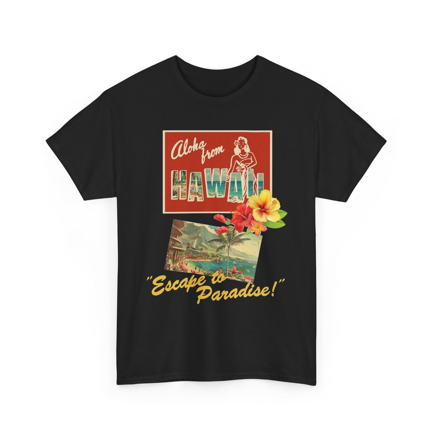 Escape To Paradise Hawaii Graphic T Shirt ADULT NEW Unisex Heavy Cotton Tee
