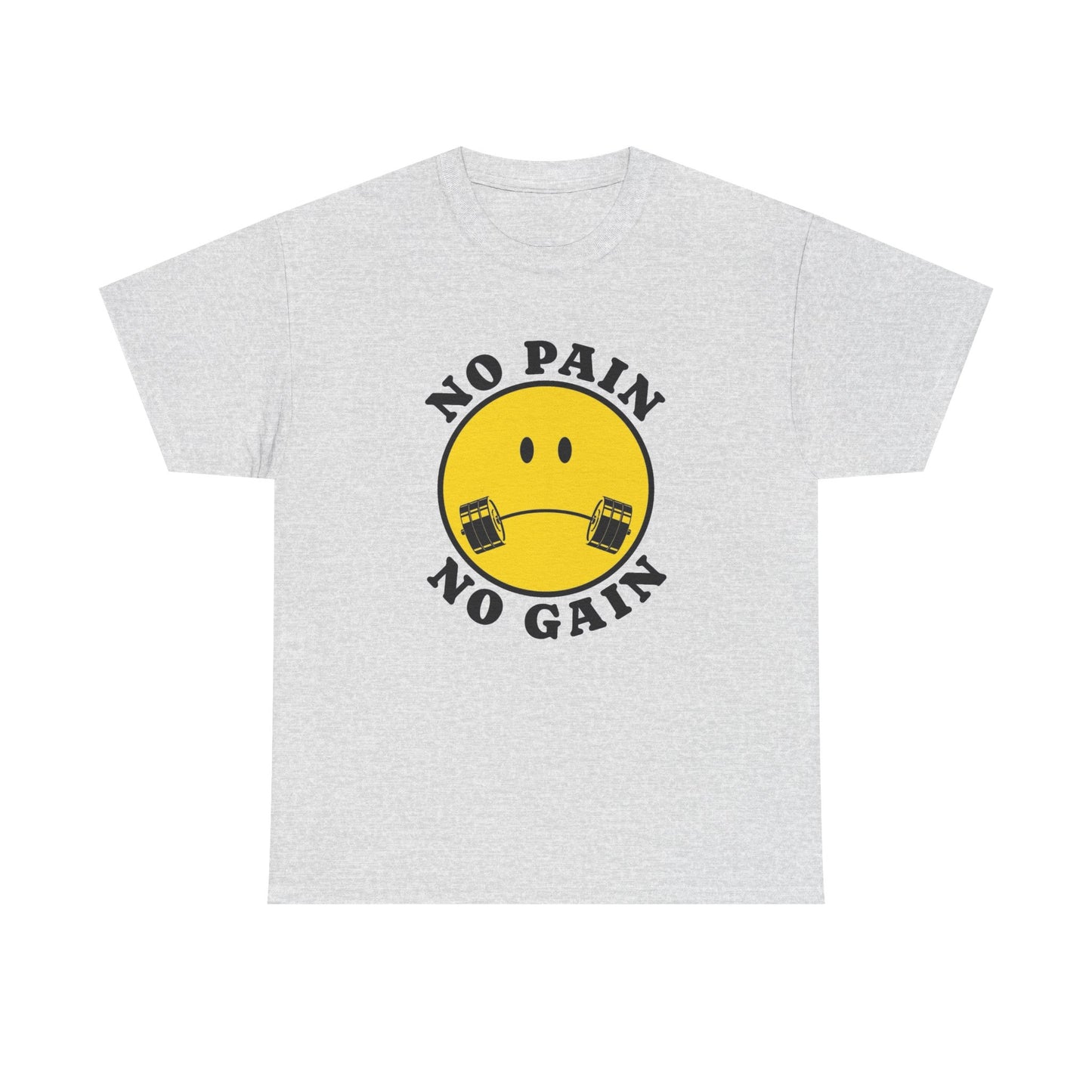 No Pain No Gain GYM Graphic T Shirt NEW Adult Regular Sizing Tee