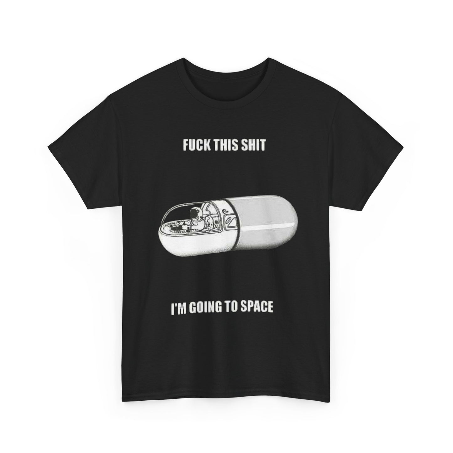 I'm Going To Space Graphic T-Shirt Cotton Tee New Gift Vintage